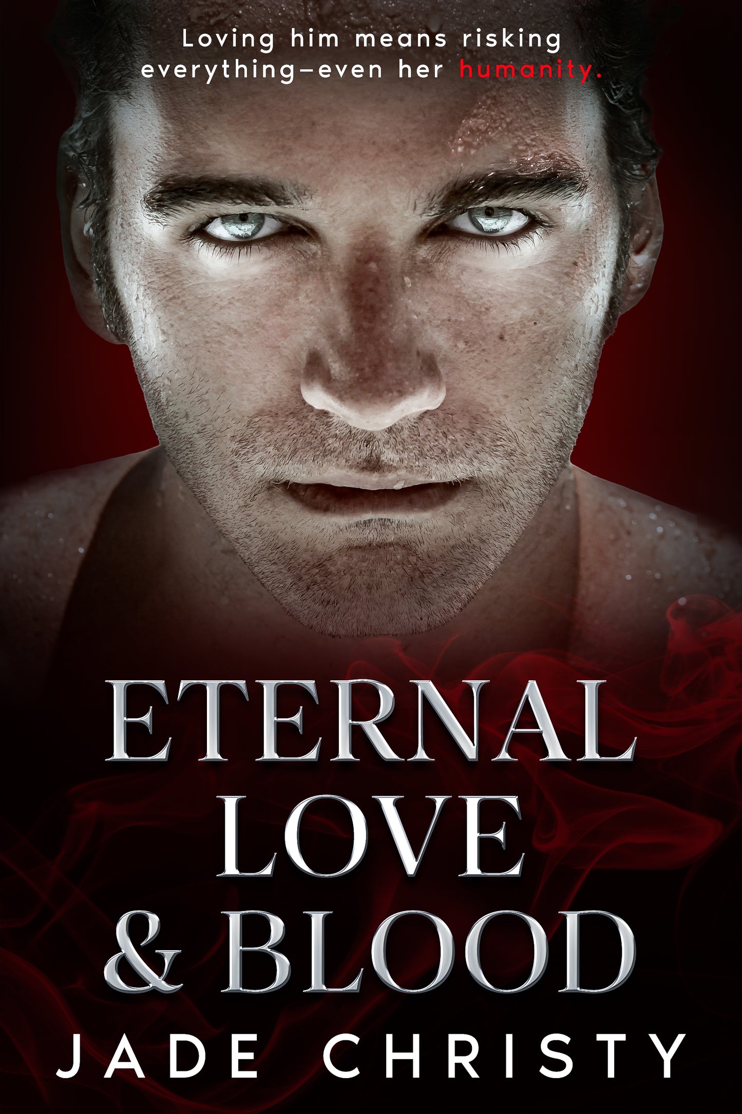 Eternal Love & Blood