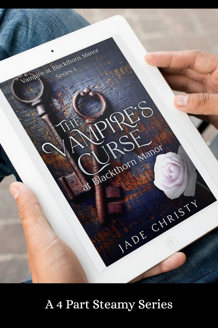 The Vampire's Curse, Book 1 in the Series Vampire at Blackthorn Manor