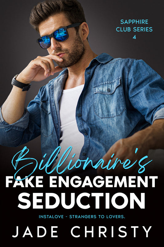 Billionaire's FAKE ENGAGEMENT SEDUCTION: Instalove, Strangers to Lovers