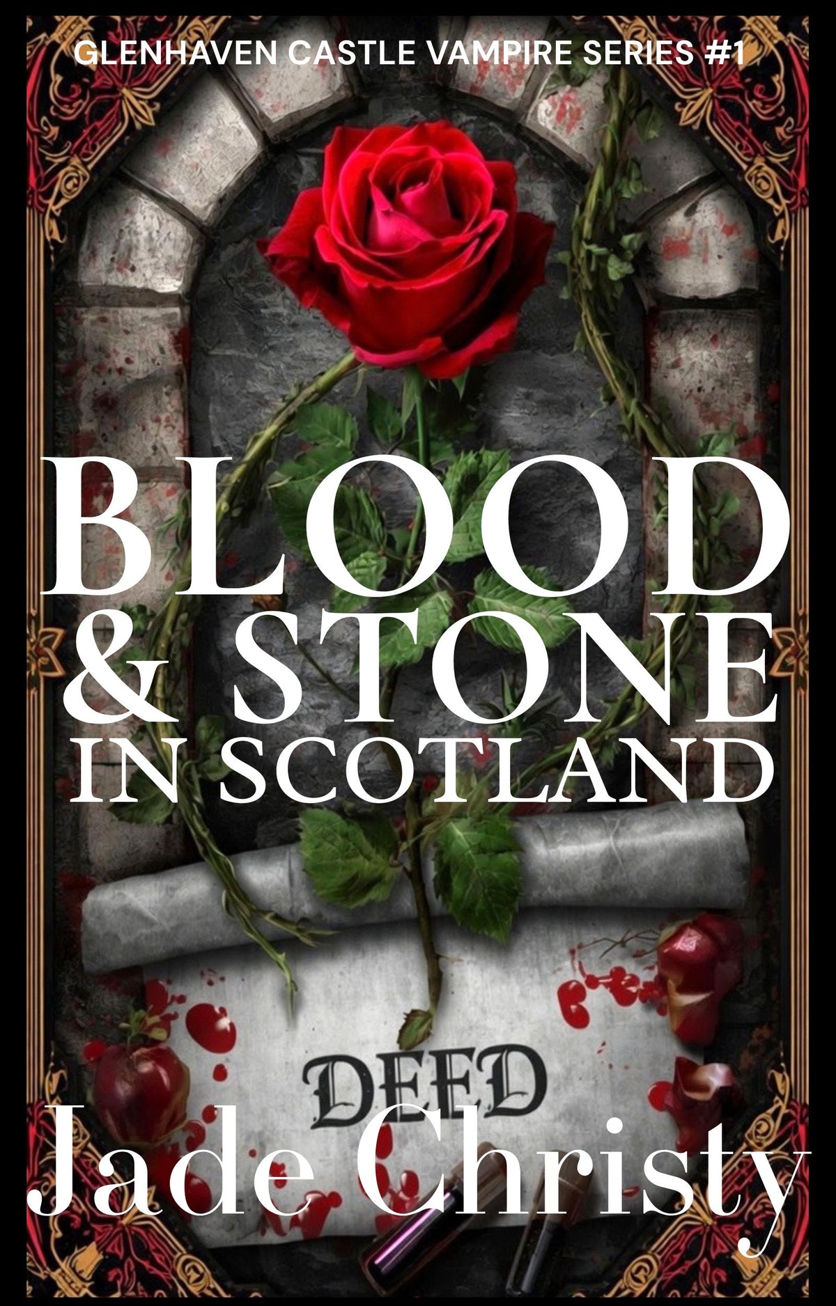 Blood & Stone in Scotland, Book 1 in Glenhaven Vampire Series