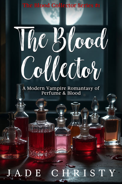 BOOK SERIES BUNDLE: The Blood Collector Series (4 book bundle)