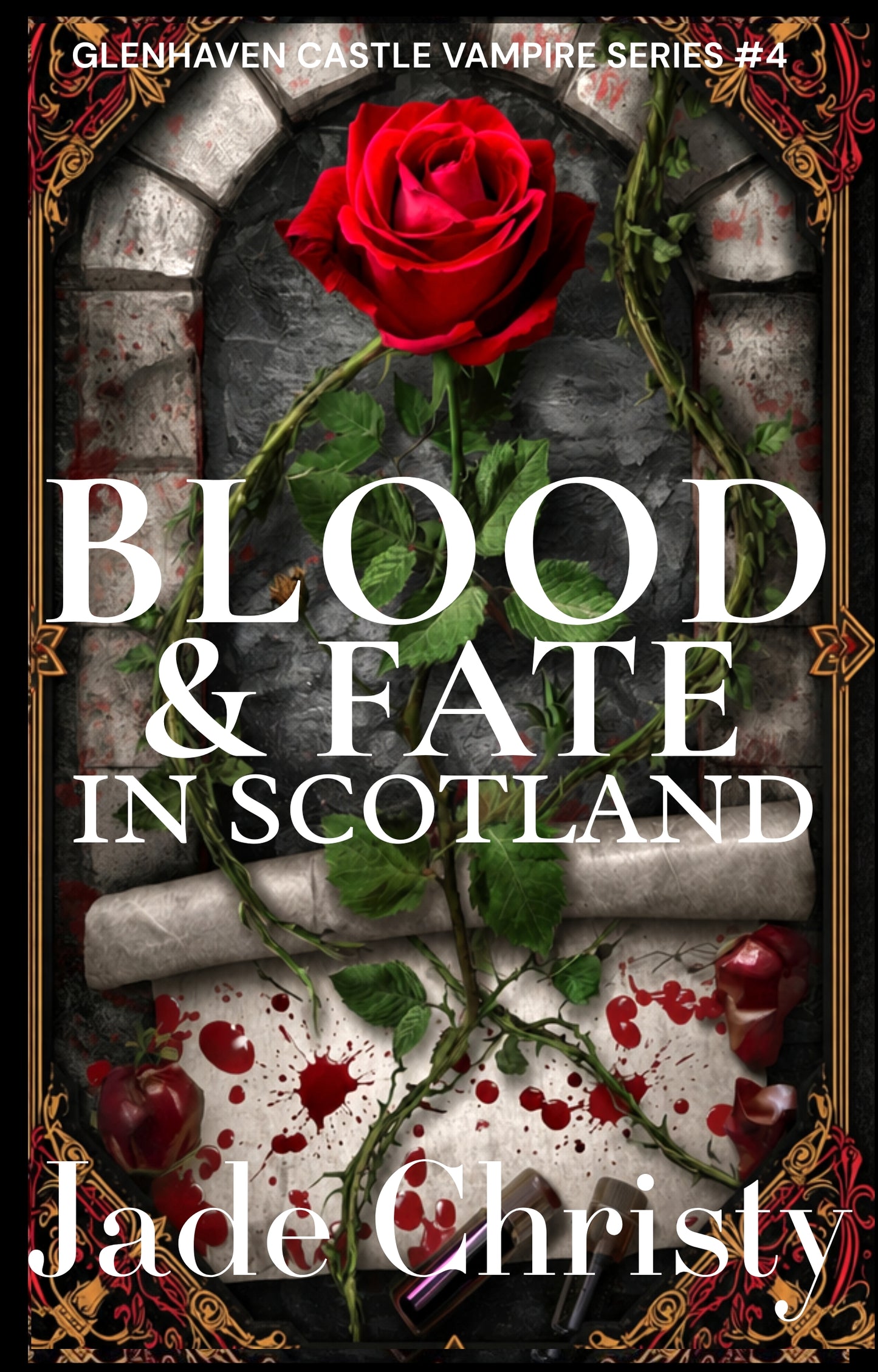 Blood & Fate in Scotland, book 4 in Glenhaven Vampire Series