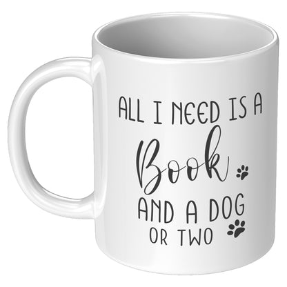 All I Need is a Book and a Dog or Two