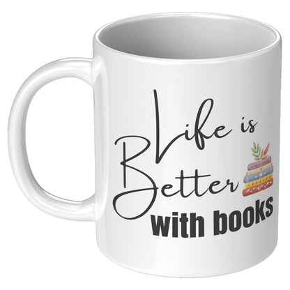 Life is Better with Books